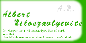albert miloszavlyevits business card